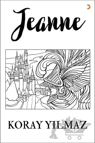Jeanne – Koray Yılmaz – Cinius Yayınları kitap kapağı