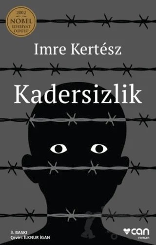 Kadersizlik – Imre Kertesz – Can Yayınları kitap kapağı