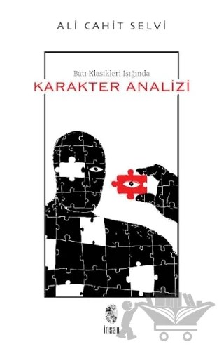 Batı Klasikleri Işığında Karakter Analizi – Ali Cahit Selvi – İnsan Yayınları kitap kapağı