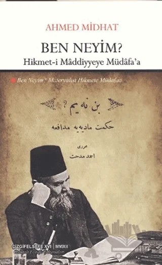 Ben Neyim? – Ahmet Mithat Efendi – Çizgi Kitabevi Yayınları kitap kapağı
