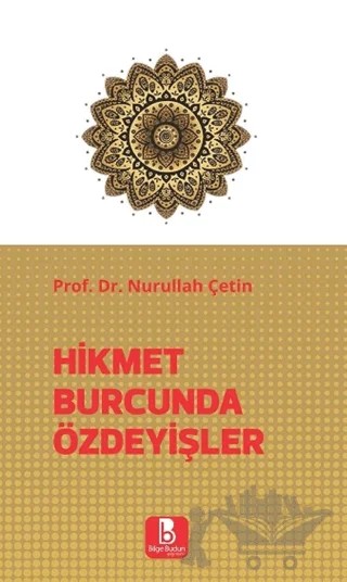 Hikmet Burcunda Özdeyişler – Nurullah Çetin – Bilge Budun Yayınları kitap kapağı