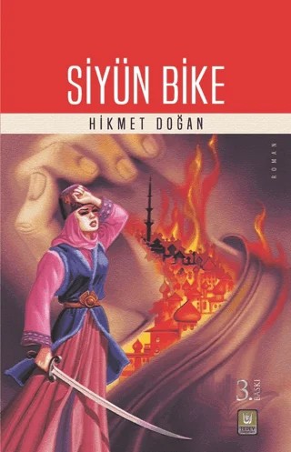 Siyün Bike – Hikmet Doğan – Tedev Yayınları kitap kapağı