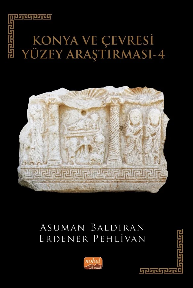 Konya ve Çevresi Yüzey Araştırması-4 • Hadim – Asuman Baldıran, Erdener Pehlivan – Nobel Bilimsel Eserler kitap kapağı