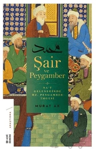 Şair ve Peygamber – Murat Ak – Ketebe Yayınları kitap kapağı