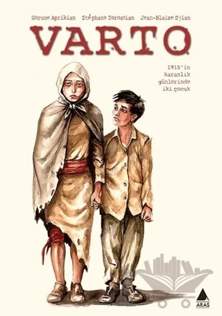 Varto – Gorune Aprikian, Jean-Blaise Djian – Aras Yayıncılık kitap kapağı