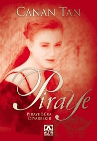Piraye (Kürtçe) – Canan Tan – Altın Kitaplar kitap kapağı