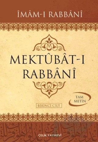 Mektubat-ı Rabbani Cilt: 1 – İmam-ı Rabbani – Çelik Yayınevi kitap kapağı