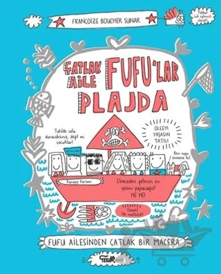 Çatlak Aile Fufu'lar Plajda – Françoize Boucher – Tekir Kitap kitap kapağı