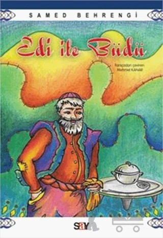 Edi ile Büdü – Samed Behrengi – Say Çocuk kitap kapağı