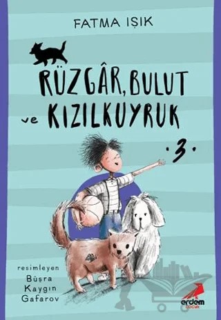 Rüzgar, Bulut ve Kızılkuyruk 3 – Fatma Işık – Erdem Çocuk kitap kapağı