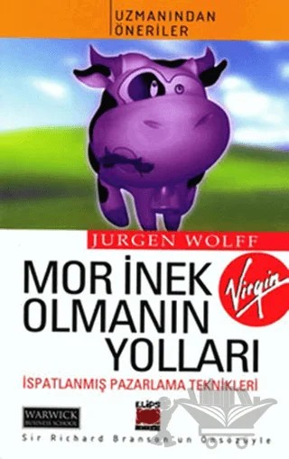 Mor İnek Olmanın Yolları – Jurgen Wolff – Elips Kitap kitap kapağı
