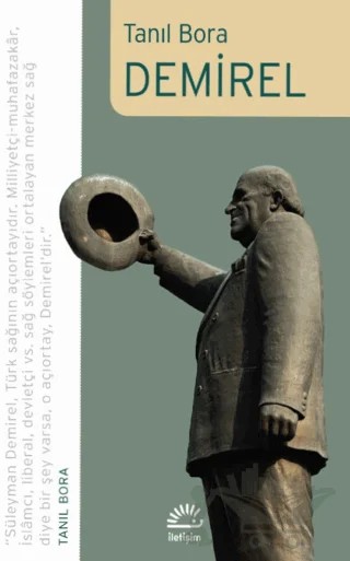 Demirel – Tanıl Bora – İletişim Yayınevi kitap kapağı