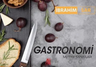 Gastronomi – İbrahim Sar – Baygenç Yayıncılık kitap kapağı