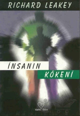 İnsanın Kökeni – Richard Leakey – Varlık Yayınları kitap kapağı