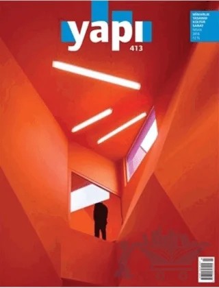 Yapı Dergisi Sayı: 413 / Mimarlık Tasarım Kültür Sanat Nisan 2016 – YEM Yayın kitap kapağı