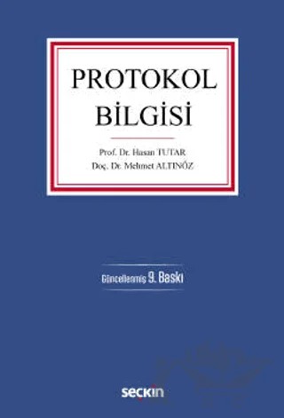 Protokol Bilgisi – Hasan Tutar, Mehmet Altınöz – Seçkin Yayıncılık kitap kapağı