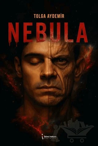 Nebula – Tolga Aydemir – İkinci Adam Yayınları kitap kapağı