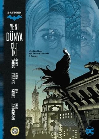 Batman : Yeni Dünya Cilt 2 – Geoff Johns – JBC Yayıncılık kitap kapağı