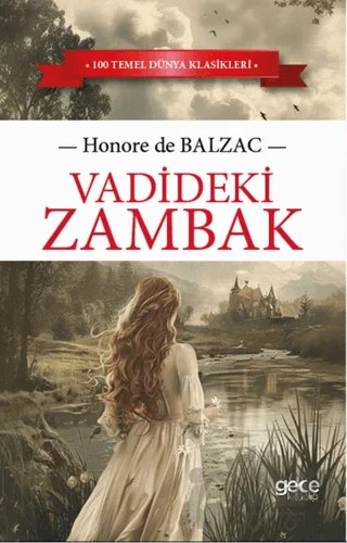 Vadideki Zambak – Honore de Balzac – Gece Kitaplığı kitap kapağı