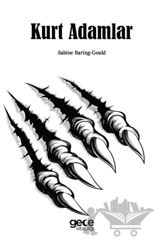 Kurt Adamlar – Sabine Baring-Gould – Gece Kitaplığı kitap kapağı