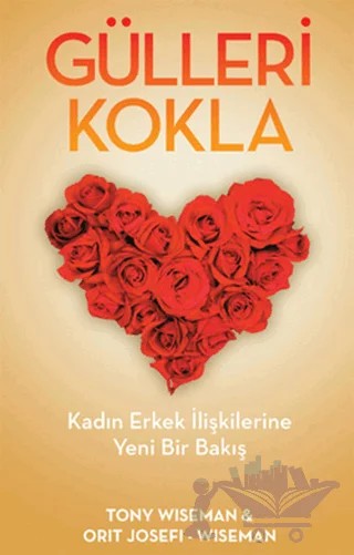 Gülleri Kokla – Orit Josefi Wiseman, Tony Wiseman – Butik Yayınları kitap kapağı