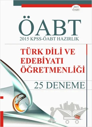 2015 KPSS-ÖABT Hazırlık Türk Dili ve Edebiyatı Öğretmenliği 25 Deneme – Kolektif – Anı Yayıncılık kitap kapağı