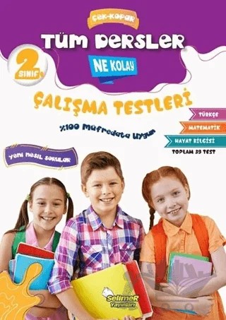 2. Sınıf Tüm Dersler Çek-Kopar Ne Kolay Çalışma Testleri – Erdinç Yeniçeri – Selimer Yayınları kitap kapağı