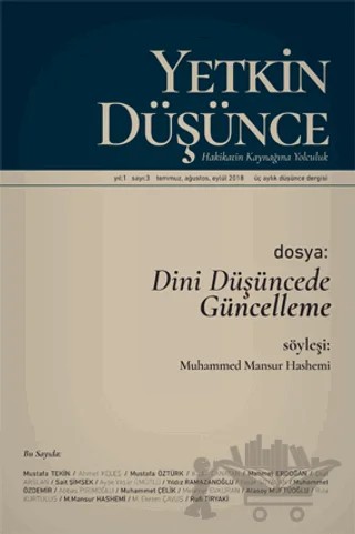 Yetkin Düşünce Dergisi Yıl: 1 Sayı: 3 Temmuz, Ağustos, Eylül 2018 – Yetkin Düşünce Dergisi kitap kapağı