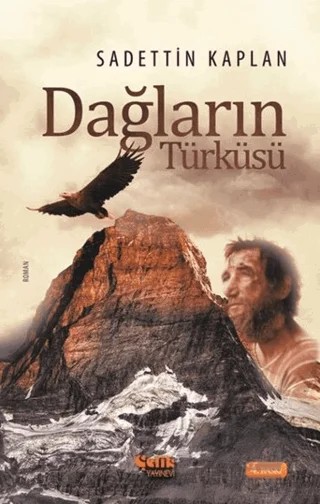 Dağların Türküsü – Sadettin Kaplan – Çelik Yayınevi kitap kapağı