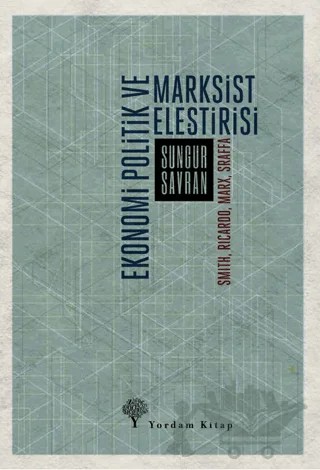 Ekonomi Politik ve Marksist Eleştirisi – Sungur Savran – Yordam Kitap kitap kapağı