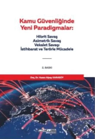 Kamu Güvenliğinde Yeni Paradigmalar – Hasan Alpay Karasoy – Atlas Akademi kitap kapağı