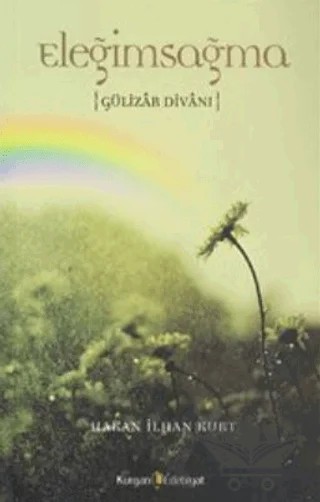 Eleğimsağma – Hakan İlhan Kurt – Kurgan Edebiyat kitap kapağı