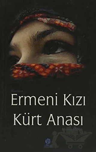 Ermeni Kızı Kürt Anası – Hamit Peker – Gonca Yayınevi kitap kapağı