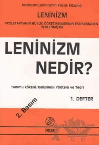 Leninizm Nedir? 1. Defter – Kolektif – İnter Yayınları kitap kapağı