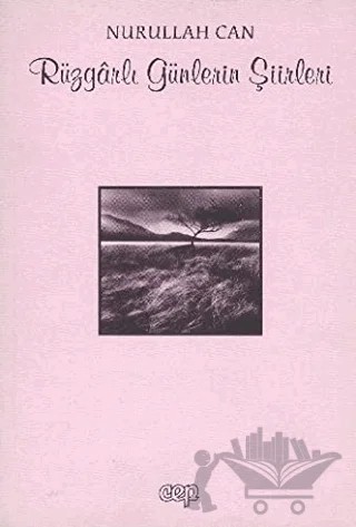 Rüzgarlı Günlerin Şiirleri – Nurullah Can – Cep Kitapları kitap kapağı