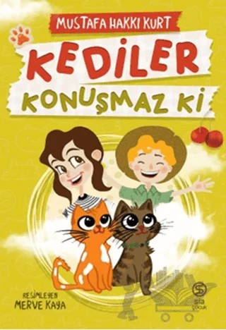 Kediler Konuşmaz Ki – Mustafa Hakkı Kurt – Sia Kitap kitap kapağı