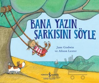 Bana Yazın Şarkısını Söyle – Jane Godwin – İş Bankası Kültür Yayınları kitap kapağı