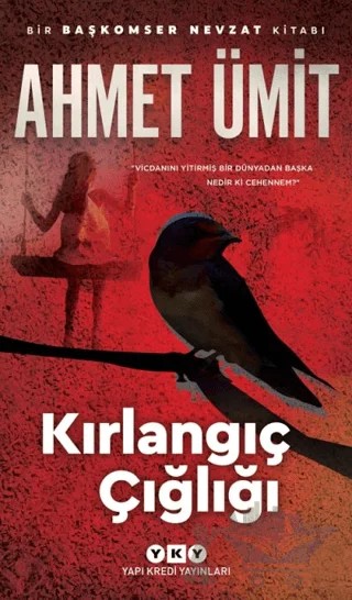 Kırlangıç Çığlığı – Ahmet Ümit – Yapı Kredi Yayınları kitap kapağı