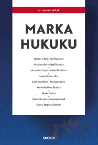 Marka Hukuku – İbrahim Yarar – Seçkin Yayıncılık kitap kapağı