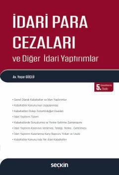 İdari Para Cezaları ve Diğer İdari Yaptırımlar – Yaşar Güçlü – Seçkin Yayıncılık kitap kapağı