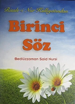 Birinci Söz – Bediüzzaman Said Nursi – Sebat Yayınları kitap kapağı