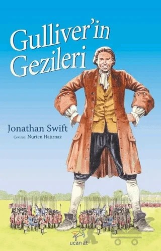 Gulliver’in Gezileri – Jonathan Swift – Uçan At Yayınları kitap kapağı