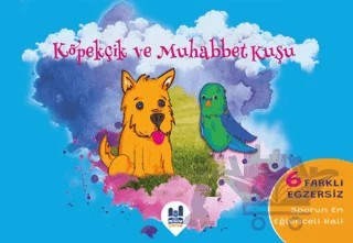 Köpekçik ve Muhabbet Kuşu – Seyitcan Altınkaynak – Mgv Yayınları kitap kapağı