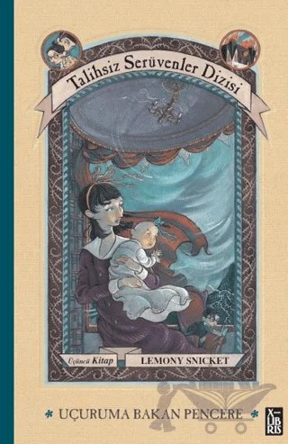 Talihsiz Serüvenler Dizisi 3 Uçuruma Bakan Pencere – Lemony Snicket – XLIBRIS kitap kapağı
