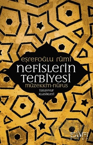 Nefislerin Terbiyesi- Müzekki'n - Nüfus – Eşrefoğlu Rumi – Sufi Kitap kitap kapağı