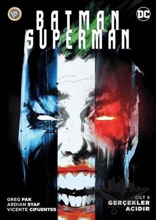 Batman Superman: Gerçekler Acıdır (Cilt 5) – Greg Pak – JBC Yayıncılık kitap kapağı