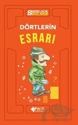 Dörtlerin Esrarı - Sherlock Holmes – Sir Arthur Conan Doyle – Fark Yayınları kitap kapağı