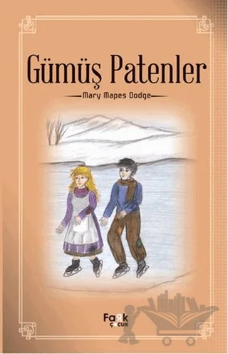 Gümüş Patenler – Mary Mapes Dodge – Fark Yayınları kitap kapağı