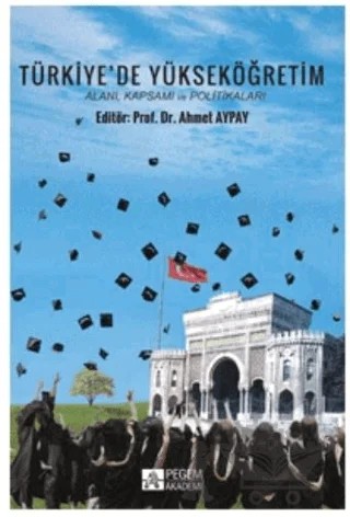 Türkiye'de Yükseköğretim – Ahmet Aypay – Pegem Akademi Yayıncılık kitap kapağı