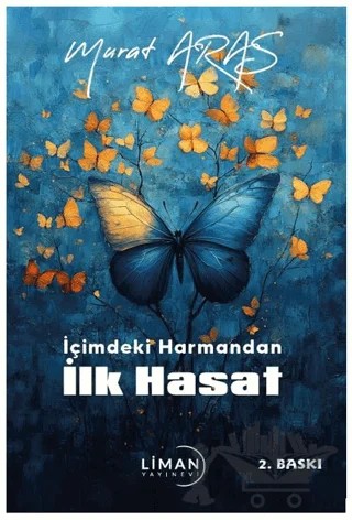 İçimdeki Harmandan İlk Hasat – Murat Aras – Liman Yayınevi kitap kapağı